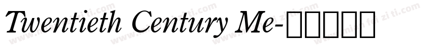 Twentieth Century Me字体转换
